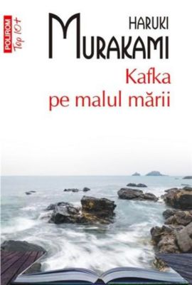 Carte Kafka pe Malul Mării de Haruki Murakami