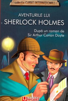 Aventurile lui Sherlock Holmes de Arthur Conan Doyle