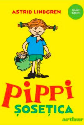Pippi Șosețica de Astrid Lindgren