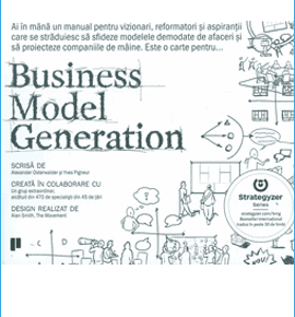 Rezumat carte Business Model Generation de Alexander Osterwalder