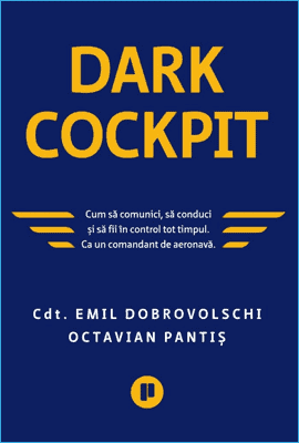 Dark Cockpit de Emil Dobrovolschi & Octavian Pantiș