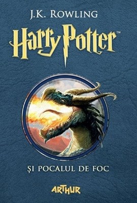 Harry Potter și Pocalul de Foc de J. K. Rowling