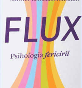 Flux: Psihologia fericirii