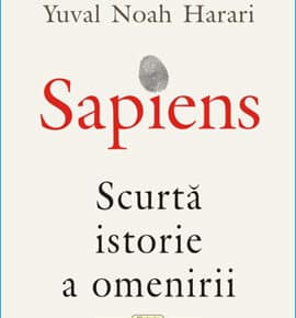 Rezumat Sapiens de Yuval Noah Harari