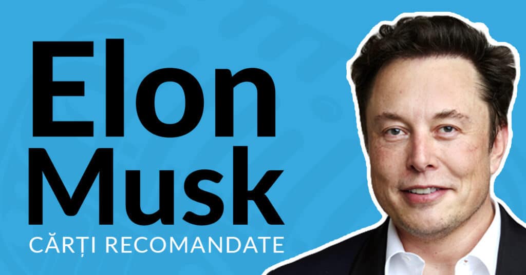 Cărți Recomandate de Elon Musk
